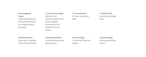 "T3 AireBrush Duo Interchangeable Hot Air Blow Dry Brush with Two Attachments � Includes 15 Heat and Speed Combinations, T3 IonFlow Technology, Volume Booster Switch, Lock-in Cool Shot"