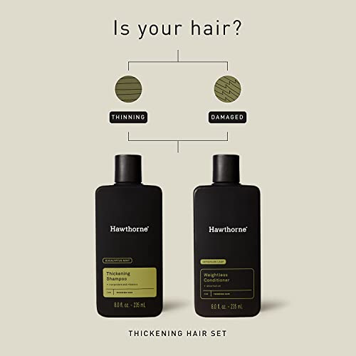 Hawthorne Men's Thickening Shampoo and Conditioner Hair Set. Includes Thickening Shampoo and Weightless Conditioner. 8 Fl Oz Each.