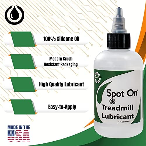 Premium Treadmill Belt Lubricant - Made in The USA - Patented 8 inch Application Tube and Precision Twist Cap - 100% Pure Silicone - Spot On