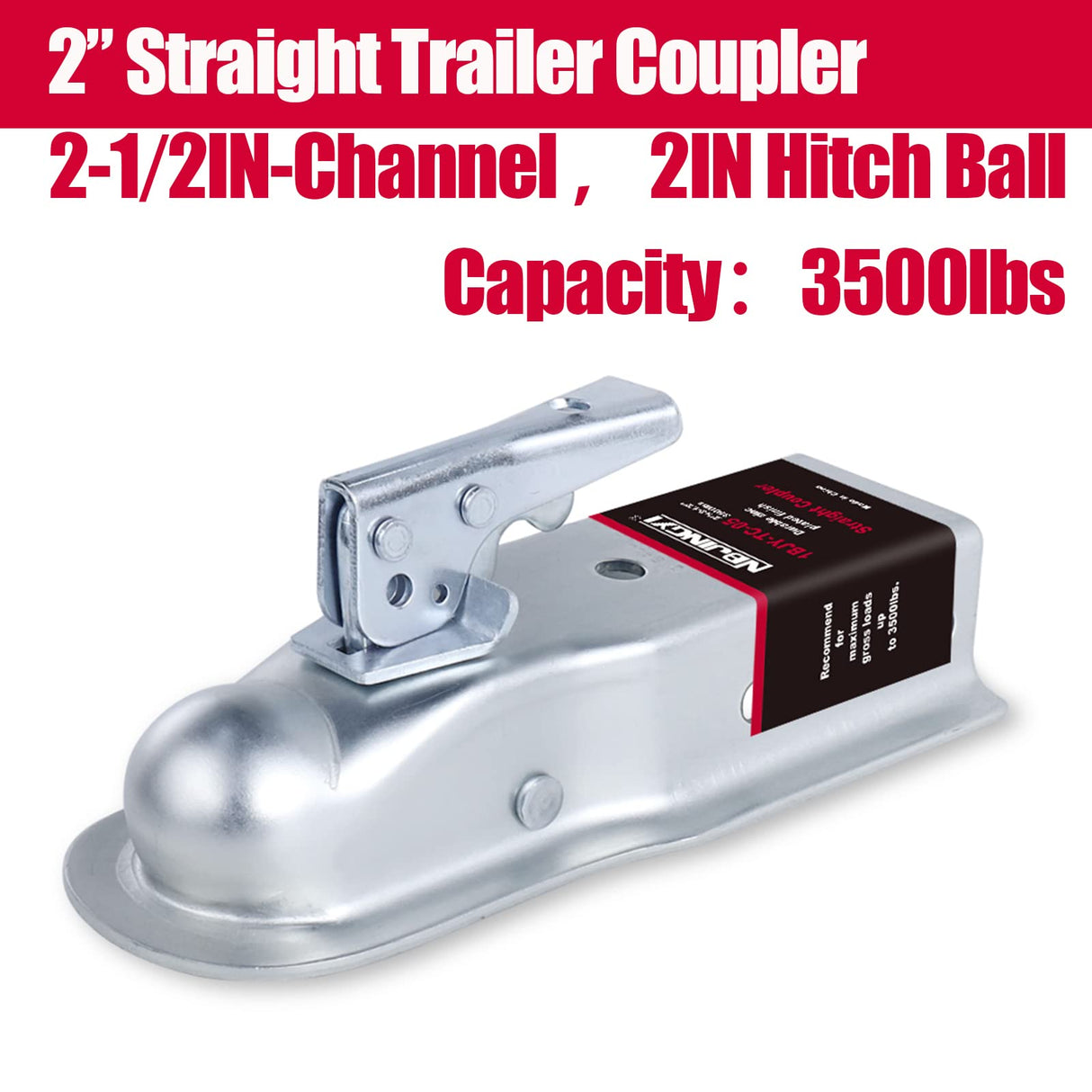 2" Straight Trailer Coupler (Ball 2", Channel 2-1/2" 3500LBS) Finish Zinc