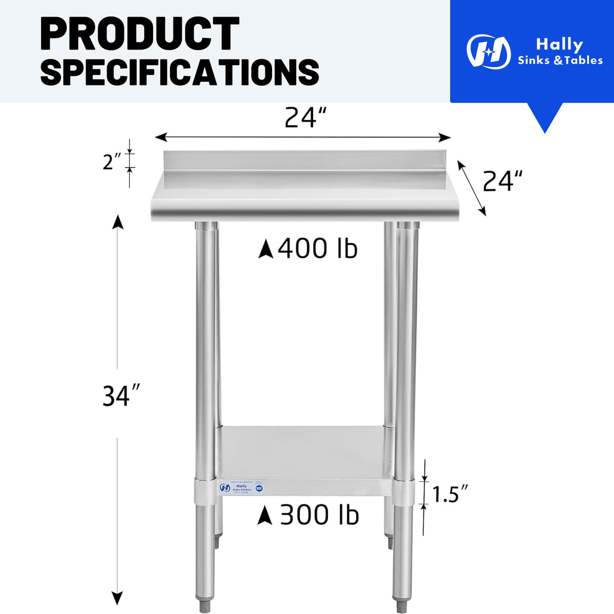 Hally Stainless Steel Table for Prep & Work 24 x 24 Inches, NSF Commercial Heavy Duty Table with Undershelf and Backsplash for Restaurant, Home and Hotel