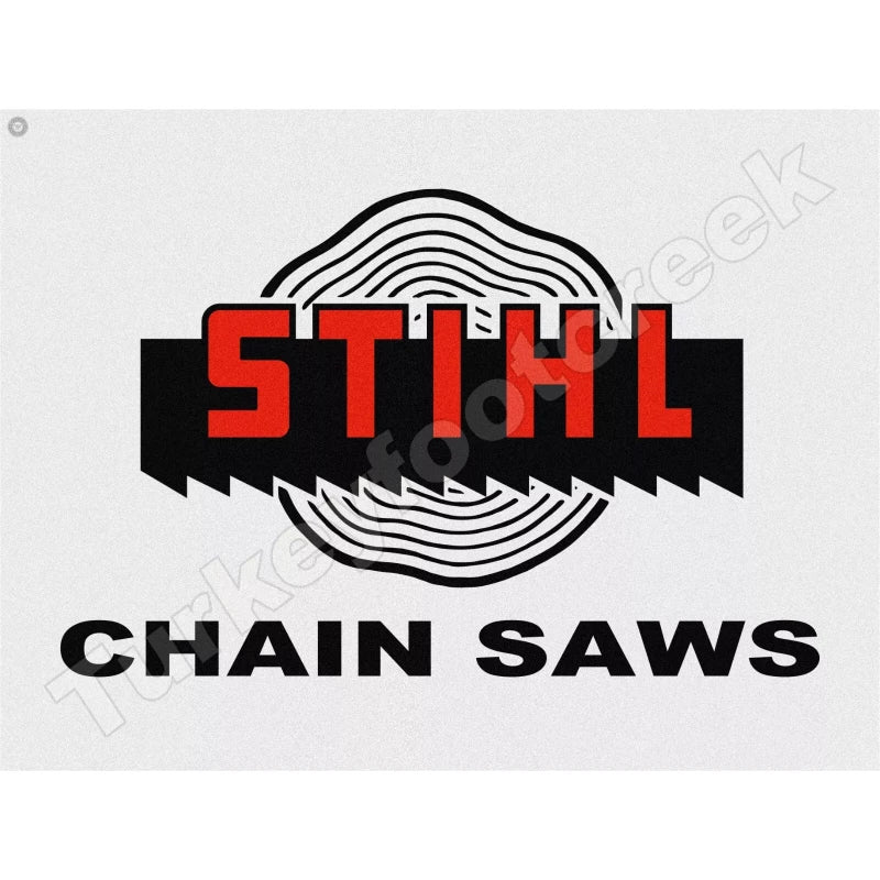 Stihl Chain Saws 18" x 24" Metal Sign