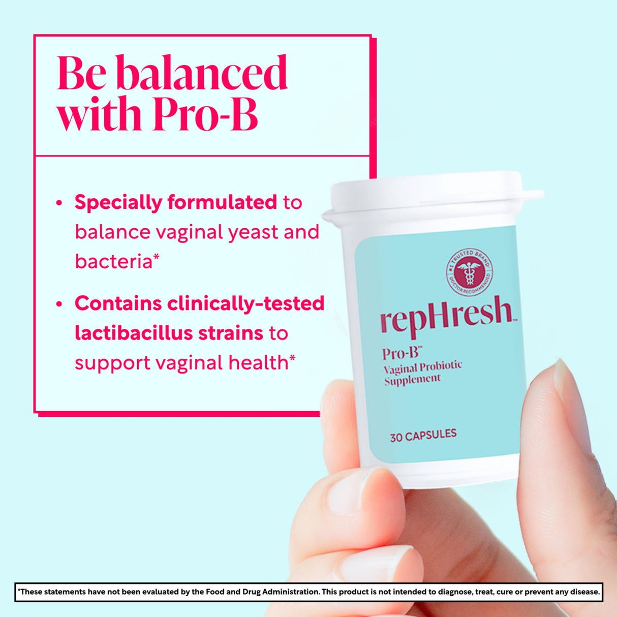 repHresh Pro-B Vaginal Probiotic Supplement for Women, Clinically Tested, 30 Capsules