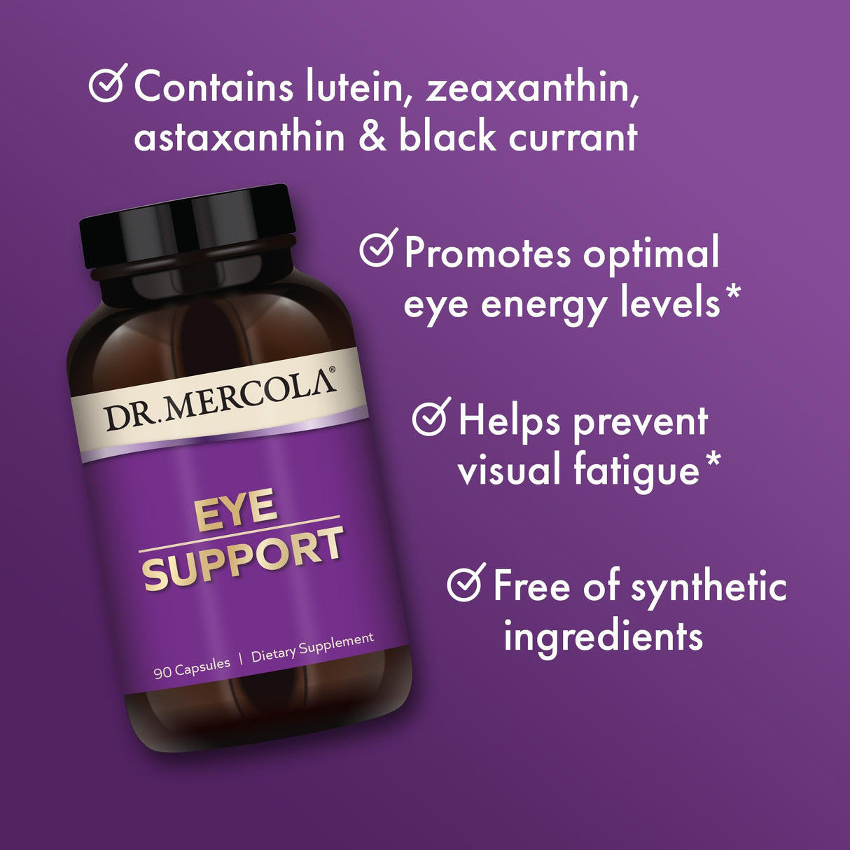 Dr. Mercola Eye Support - Supports Eye & Vision Health - with Lutein, Zeaxanthin, Organic Astaxanthin & Black Currant - Non-GMO, Gluten-Free & Soy Free - 90 Capsules (90 Servings)