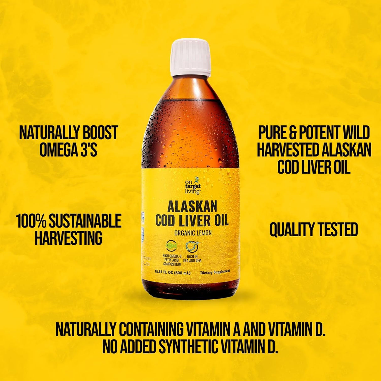 On Target Living Alaskan Cod Liver Oil Liquid | Organic Lemon Flavor 16.67 oz | Line Caught in The USA | Naturally Occurring Vitamin D | Rich in Omega 3 DHA/EPA | Non-GMO Project Certified