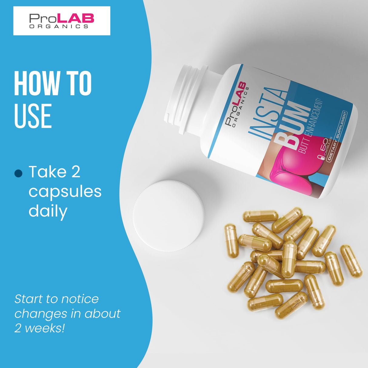 ProLab Organics InstaBum Bum Enhancement Pills – Lift, Shape, and Fill Glutes – Fast Growth for Bigger Butt and HIPS – No Gummies. Visible Results in 1-2 Weeks