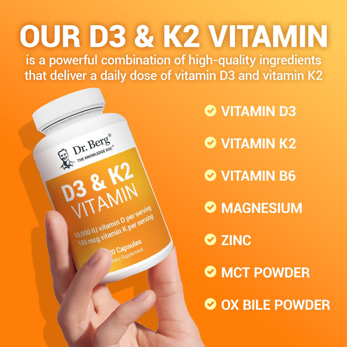 2 Pack Dr. Berg Vitamin D3 K2 w/MCT Powder - Includes 10,000 IU of Vitamin D3, 100 mcg MK7 Vitamin K2, Purified Bile Salts, Zinc & Magnesium for Ultimate Absorption - K2 D3 Vitamin Supplement - 120 Capsule