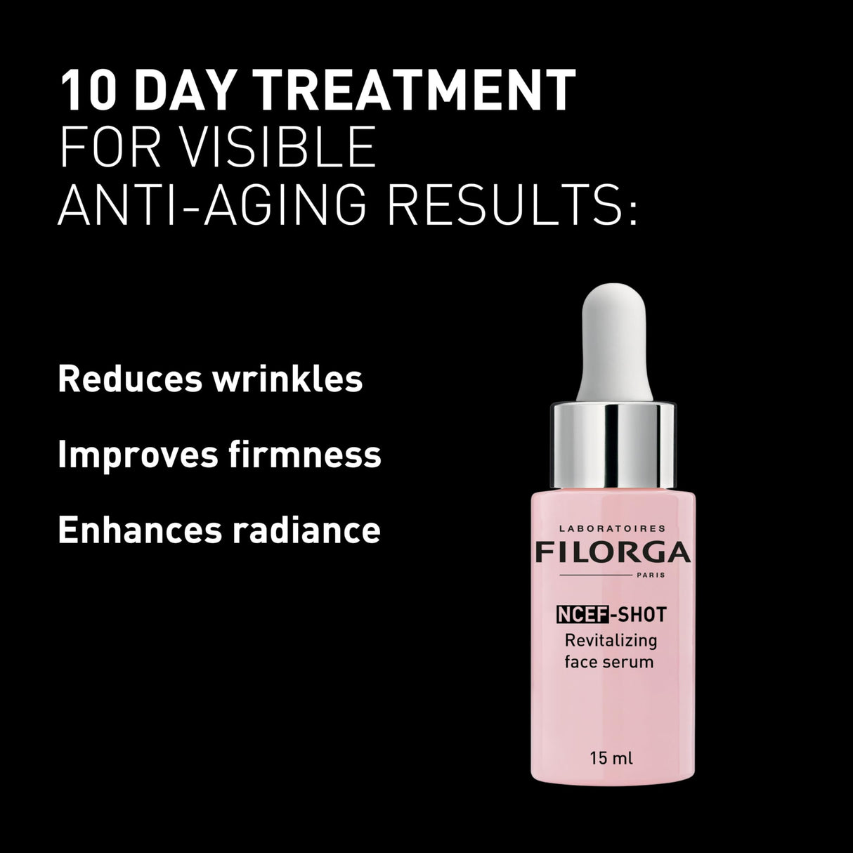 Filorga NCEF-Shot Anti-Aging Serum, Concentrated Wrinkle Reducing Treatment for Radiant & Firm Skin in 10 Days, 0.5 fl. Oz.