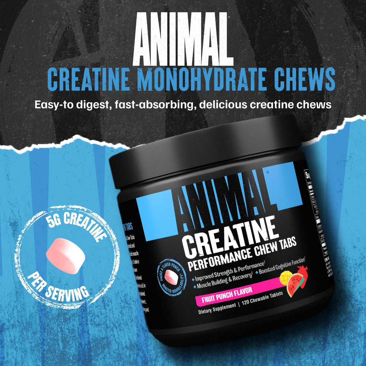 Animal Creatine Chews Tablets - Enhanced Creatine Monohydrate with AstraGin to Improve Absorption, Sea Salt for Added Pumps, Delicious and Convenient Chewable Tablets - Fruit Punch