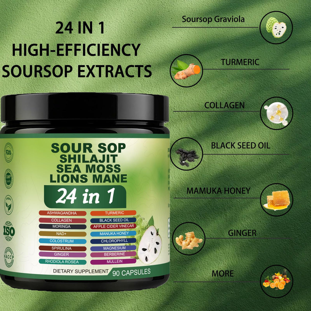 24 in 1 Soursop Capsules - Graviola Soursop Capsules with Shilajit, Sea Moss, Lions Mane, Turmeric, Ashwagandha, Vegan, Ginger & Manuka Honey and More, Non-GMO, 90capsules
