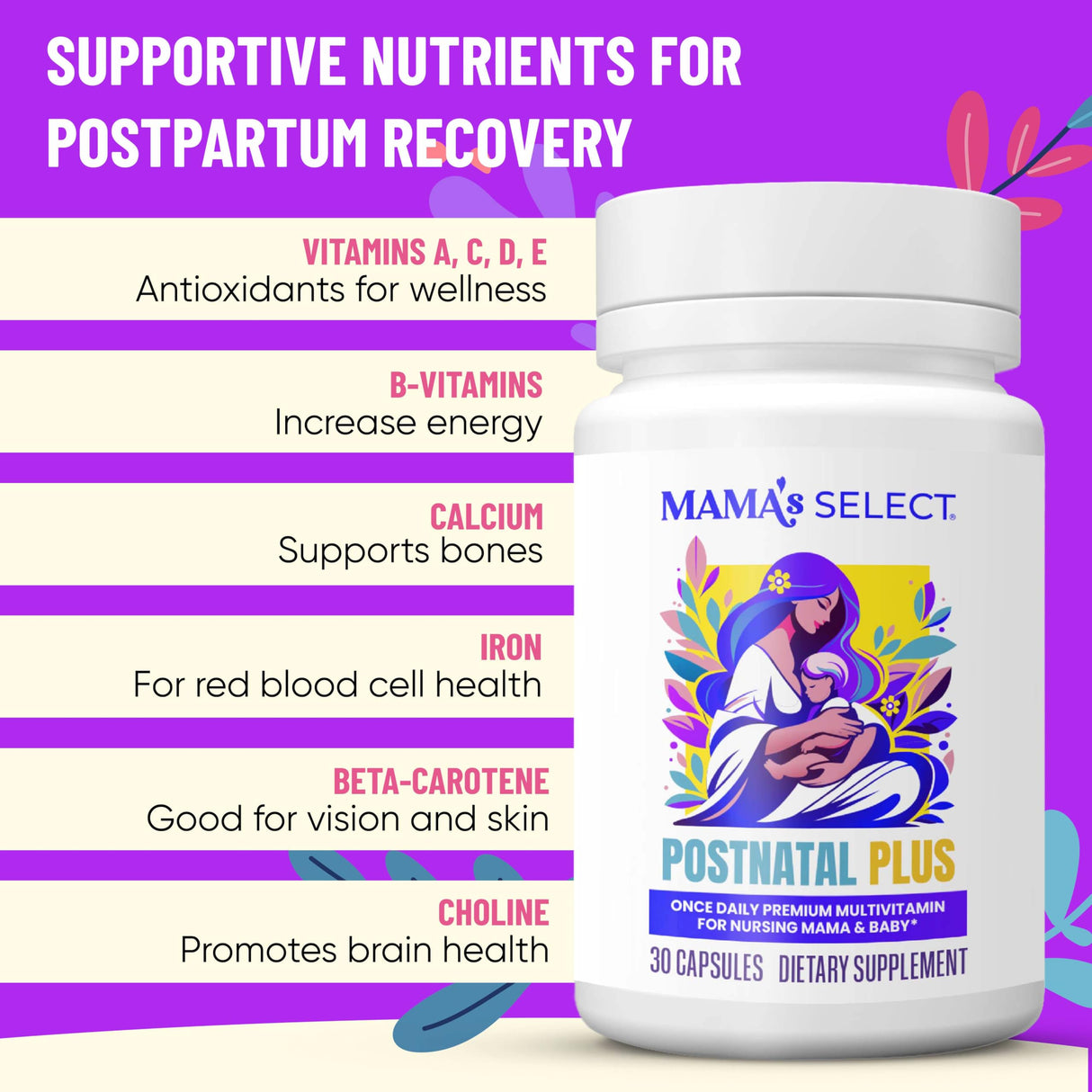 Mama's Select Postnatal Vitamins – Boosts Hair Recovery, Milk Supply, & Wellness – Allergen-Free, Vegan, MTHFR Friendly, Methylated Folate & B Vitamins, Easy-to-Swallow, No Biotin - 30 Capsules