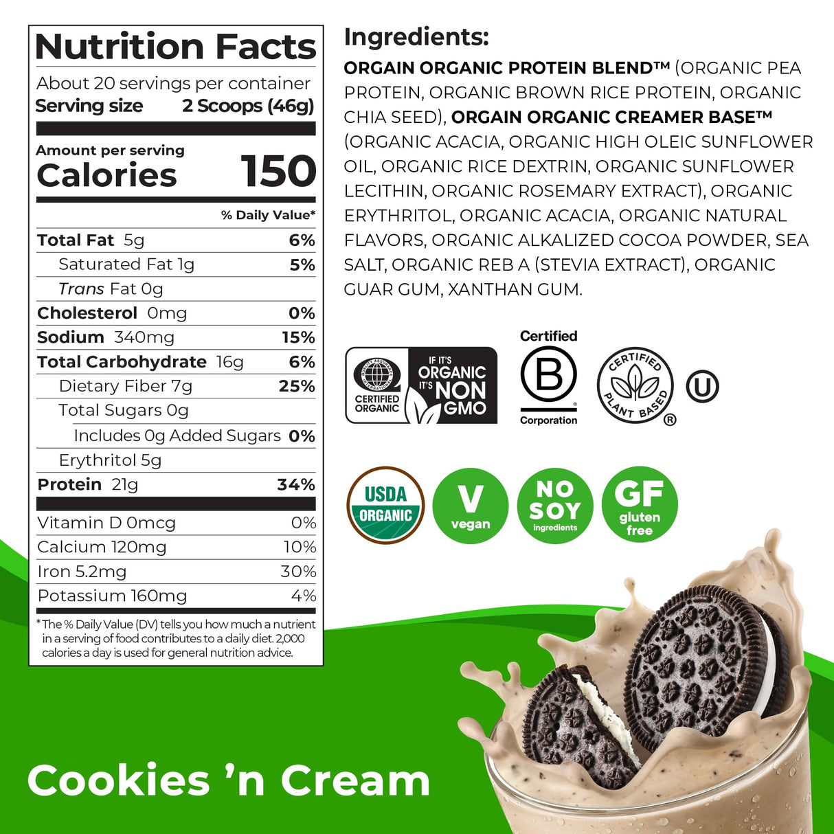 Orgain Organic Vegan Protein Powder, Cookies 'n Cream - 21g of Plant Based Protein, Low Net Carbs, Gluten Free, Lactose Free, No Sugar Added, Soy Free, Kosher, Non-GMO, 2.03 Lb