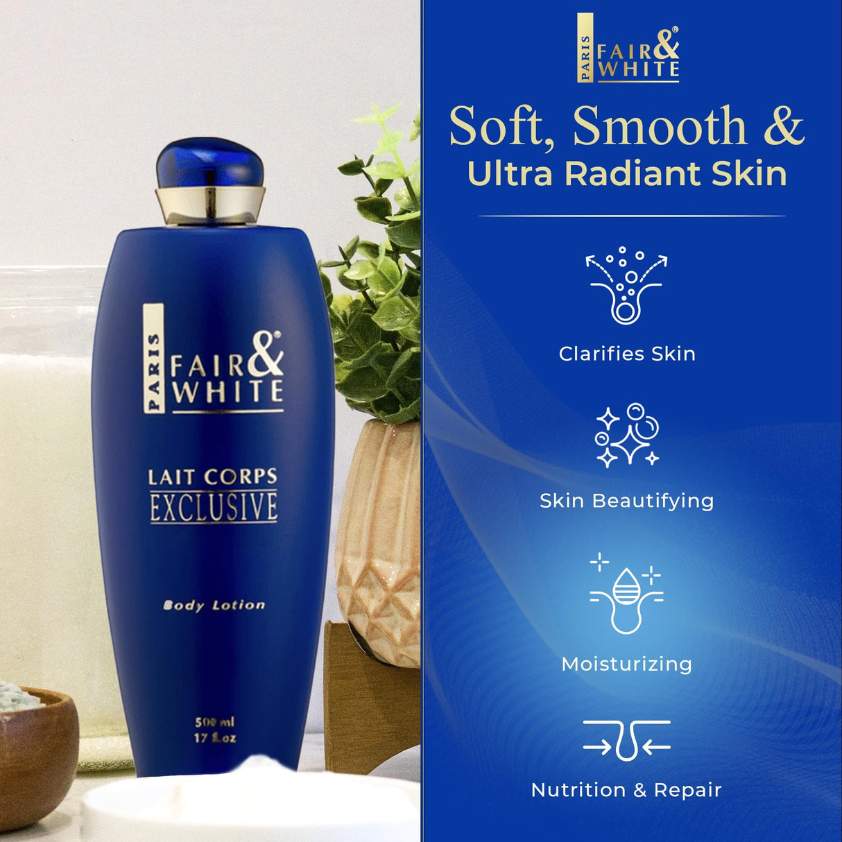 FAIR & WHITE Lait Corps Exclusive Body Lotion - 17 Fl oz / 500 ml
