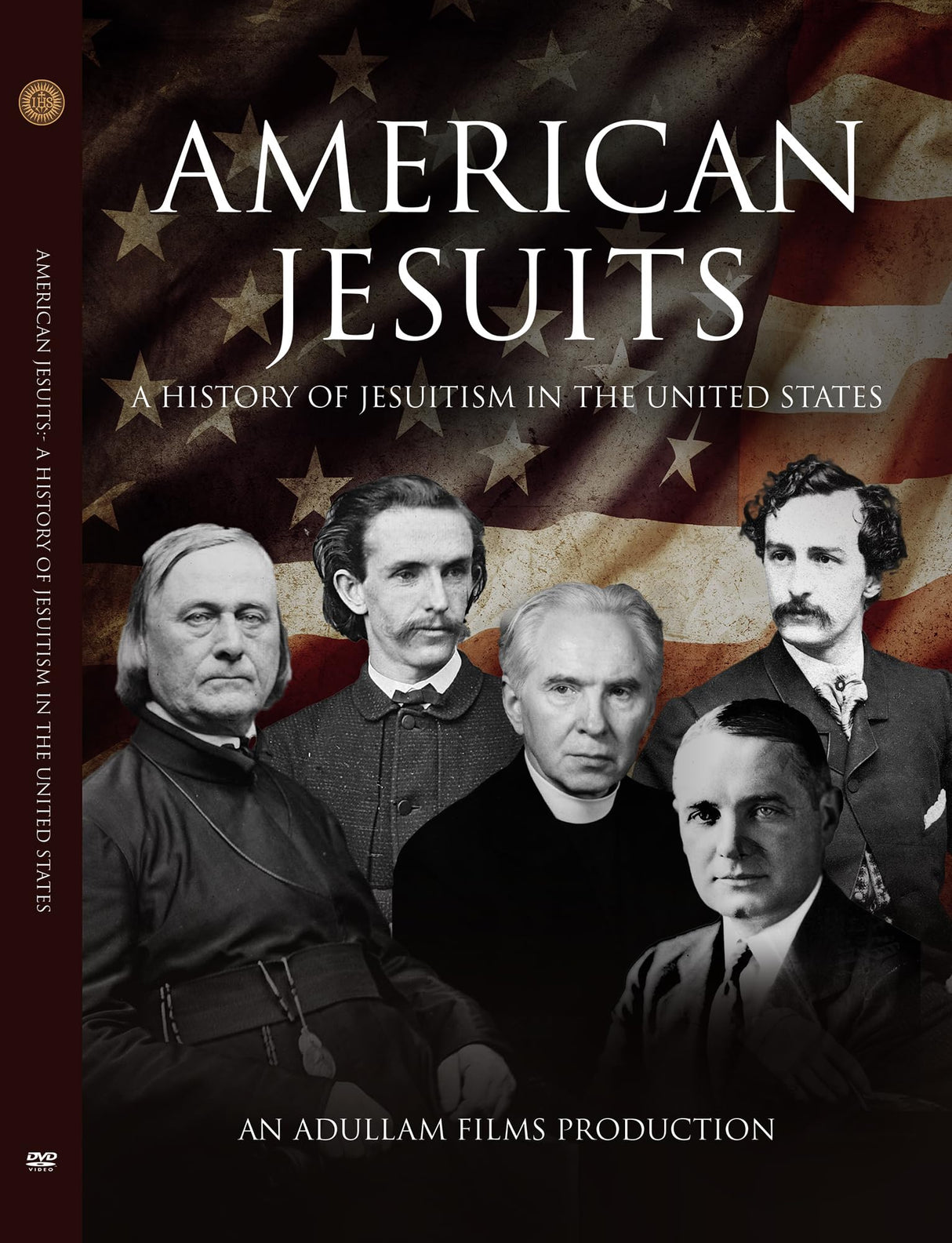 American Jesuits: A History of Jesuitism in the United States