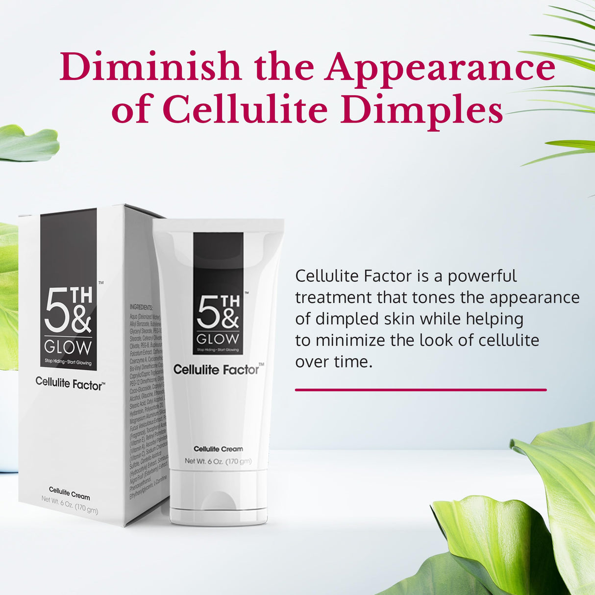 5th & Glow Cellulite Factor - Skin Tightening Cream for Body, Thighs, Legs & Butt - Skin Firming Anti-Cellulite Lotion for Smoother Skin & Stomach - 6 oz