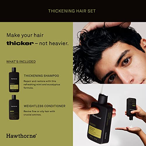 Hawthorne Men's Thickening Shampoo and Conditioner Hair Set. Includes Thickening Shampoo and Weightless Conditioner. 8 Fl Oz Each.
