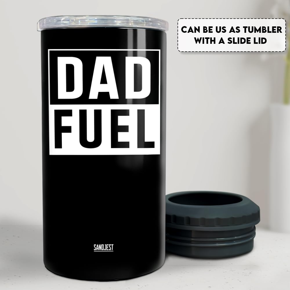SANDJEST 4-in-1 Tumbler Gifts for Dad from Daughter Son - 12oz Dad Fuel Can Cooler Tumblers Travel Mug Cup - Stainless Steel Insulated Cans Coozie Christmas, Birthday, Father's Day Gift for Daddy