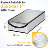 Attic Door Insulation Cover 25"x54"x11", Energy Saving Tent Attic Stairs Cover Ladder Pull Down Insulator, R-Value 15.5 Thicken Aluminum Foil Stairway Insulation with Zipper Fireproof