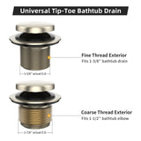 All Metal Tip-Toe Bathtub Drain Kit with Two-Hole Overflow Faceplate and Universal Fine/Coarse Thread Assembly, Bath Tub Drain Kit fits All Bathtub -Brushed Nickel