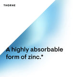 THORNE - Zinc Picolinate 30 mg - Well-Absorbed Zinc Supplement for Growth and Immune Function* - 180 Capsules