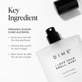Dime Beauty Perfume I Love Your Smell, Baby, 1.7 oz / 50 ml - Sweet Floral Scent, Hypoallergenic, Clean Perfume, Eau de Toilette For Women