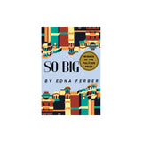 So Big: (Winner of the Pulitzer Prize)