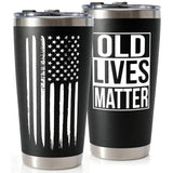 Gag Gifts for Men - Gifts for Dads from Daughter, Son for Fathers Day, Christmas - 30th, 40th, 50th, 60th Birthday Gifts for Men, Him - Dad Birthday Gifts, Old Man Gift, Old Lives Matter Tumbler 20oz