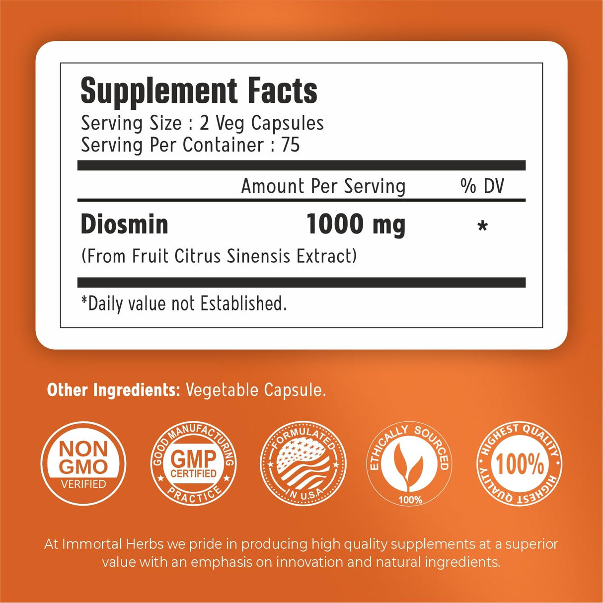 Immortal Herbs Pure Diosmin 1000mg Complex Formula, 150 Capsules, Citrus Bioflavonoids Rich Fruit Extract, 100% Vegetarian, Non-GMO & Gluten Free Diosmin Supplement