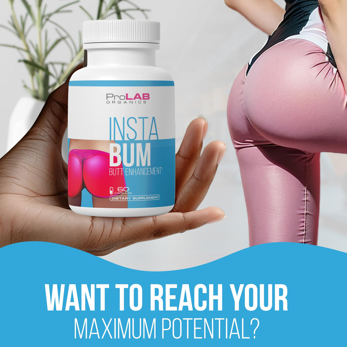 ProLab Organics InstaBum Bum Enhancement Pills – Lift, Shape, and Fill Glutes – Fast Growth for Bigger Butt and HIPS – No Gummies. Visible Results in 1-2 Weeks