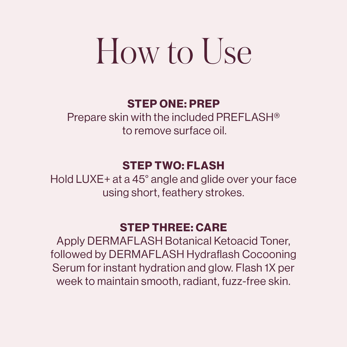 DERMAFLASH LUXE+ Sonic Dermaplaning Tool for Face Peach Fuzz Removal, Anti-Aging and Exfoliation, Icy Pink