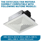 696N-R02 B Unit for NuTone S97012026 Fan,for Broan 688 Replacement Motor,S97012026 Assembly for Broan 688-K,688-J,688-H,688-G,for Nutone 696N-R02 B Unit 50CFM Fan Replacement for 688 Motor