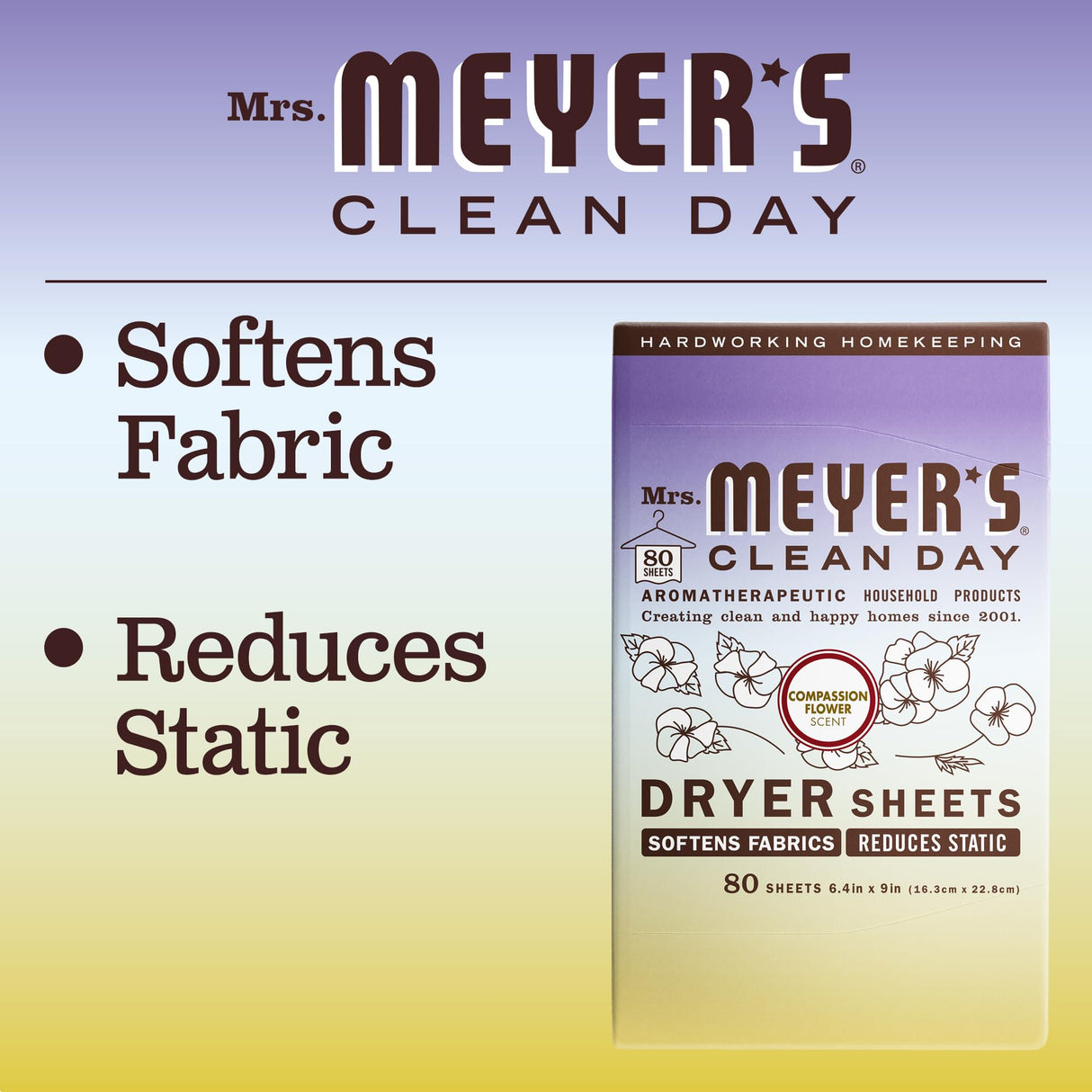 MRS. MEYER'S CLEAN DAY Dryer Sheets, Fabric Softener, Reduces Static, Infused with Essential Oils, Compassion Flower, 80 Count