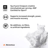 Momentous Creatine Monohydrate Powder - Creapure® Creatine Powder Supports Strength, Lean Muscle, & Recovery for Men & Women - 5 g per Serving - 90 Servings