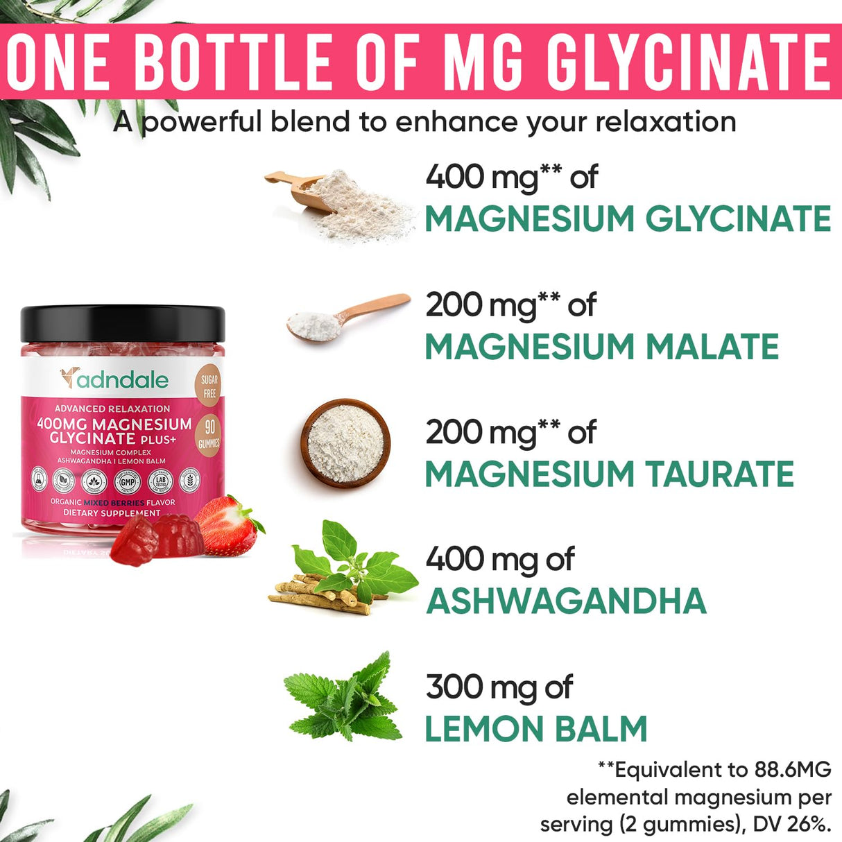Adndale 90 CT Magnesium Glycinate 400 mg Gummies with Ashwagandha, Magnesium Malate & Taurate, Sugar Free Magnesium Gummies for Adults & Kids.