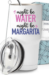 Funny Might Be Margarita Tumbler 30oz, Margarita Gifts for Margarita Lovers, Margarita Birthday Gift For Women, Margarita Cup Gift, Margarita Themed Gifts for Margarita Drinkers, Christmas, Gift-Ready