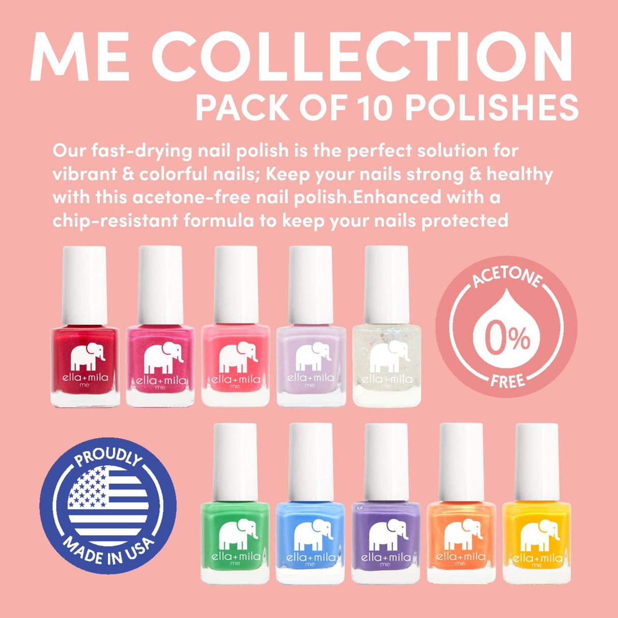 ella+mila Professional Nail Polish Set - Quick Dry Nail Polish - Long-Lasting & Chip Resistant Nail Polish Kit (Me Collection - 10 Pack - 0.24 fl oz each)