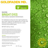 GOLDFADEN MD Bright Eyes Dark Circle Concentrate Brightening Eye Cream w/Soy Peptide, Rice Bran Extract & Arnica | May Reduce Under Eye Darkness, Puffiness & Fine Lines 0.5 fl. oz.