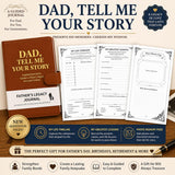 Dad Tell Me Your Life Story Leather Journal (Hardcover) - A Family Heirloom Keepsake with + 275 Prompts to Share His Life Story Book and Memories, Father's Day, Christmas Gift from Daughter & Son