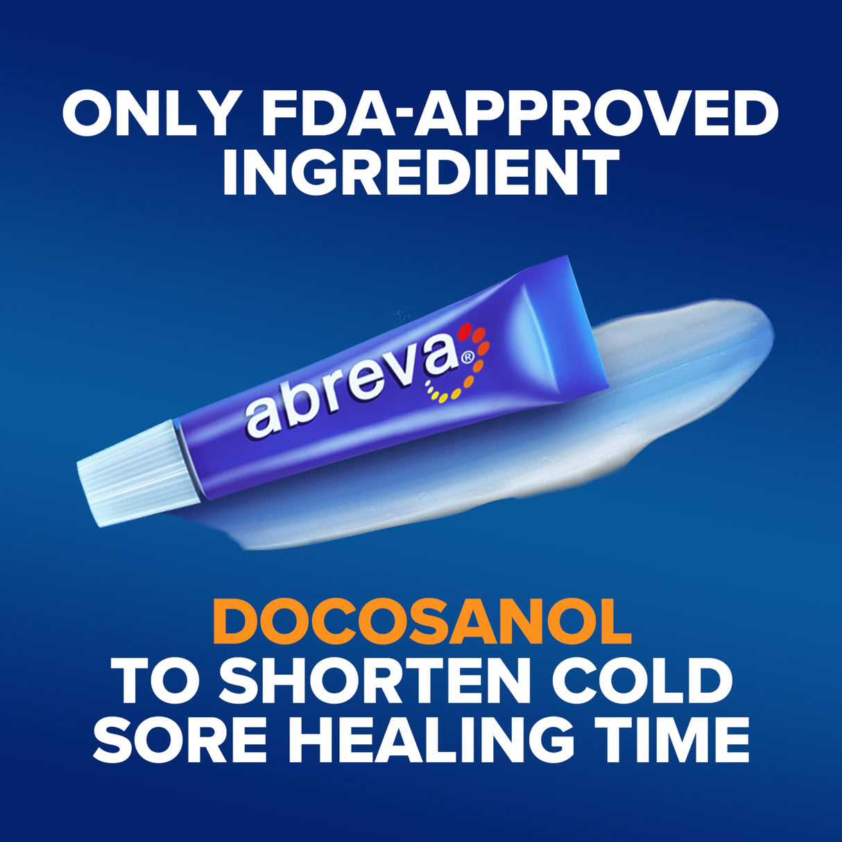 Abreva 10 Percent Docosanol Cold Sore Treatment, Treats Your Fever Blister in 2.5 Days - 0.07 oz Tube x 2