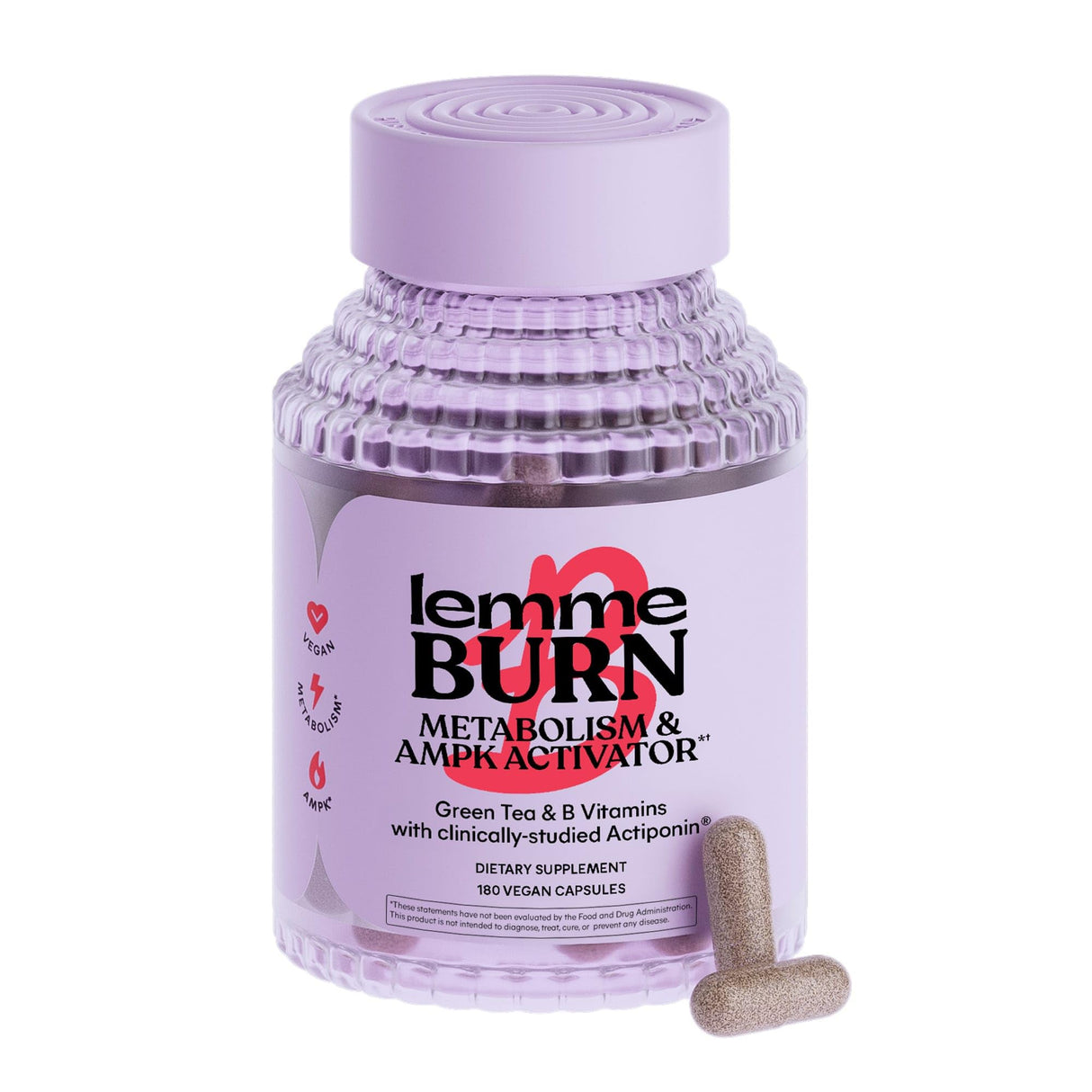 Lemme Burn - Metabolism, Belly Fat Burning + AMPK Activating Supplement for Men & Women w/Clinically Studied Actiponin Gynostemma, Green Tea Extract, Vitamins B6 & B12 - Gluten Free, 180 Count