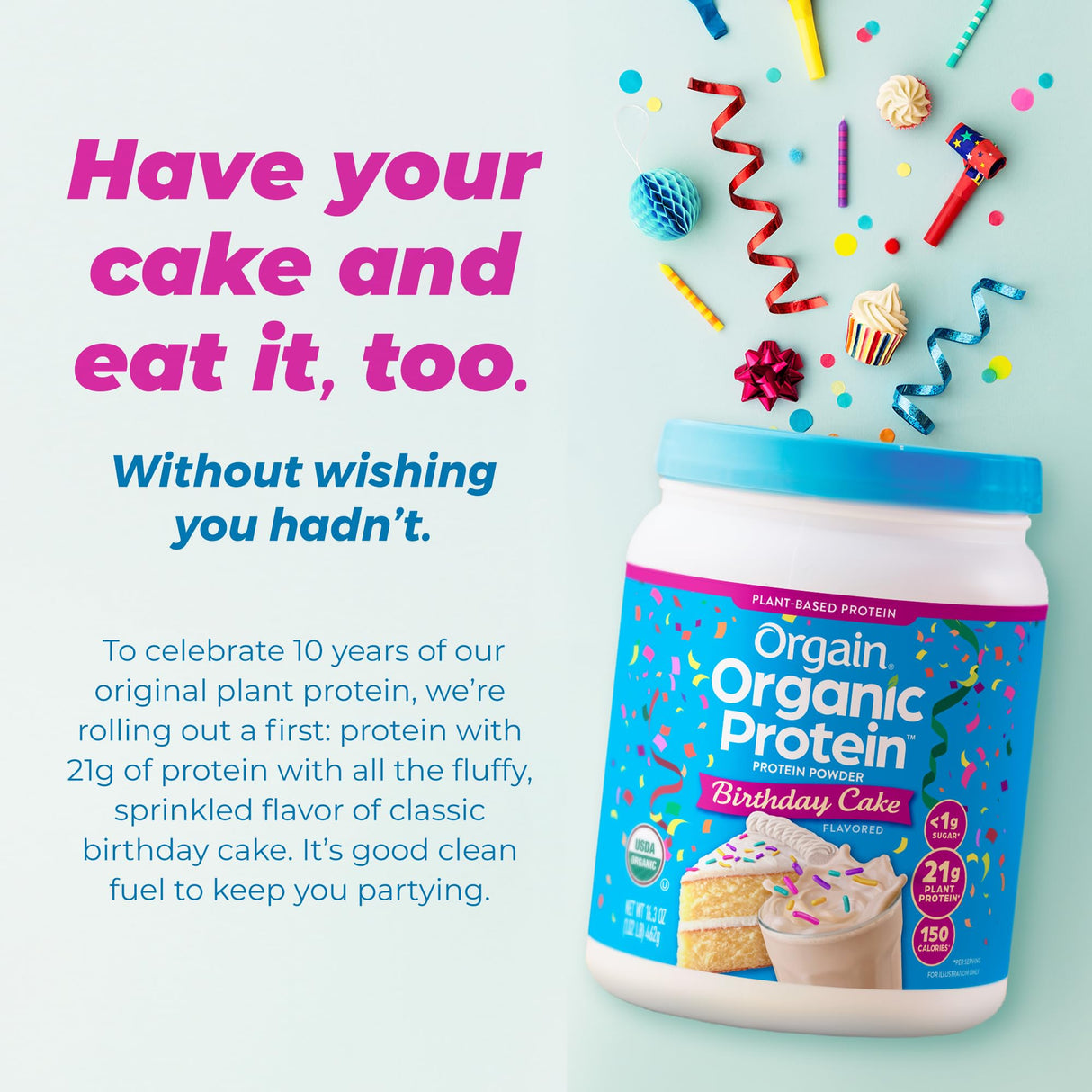 Orgain Organic Vegan Protein Powder, Birthday Cake - 21g Plant Based Protein, 7g Prebiotic Fiber, Low Net Carb, No Lactose Ingredients, No Added Sugar, Non-GMO, for Shakes & Smoothies, 1.02 lb