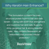 ResVitale Keratin Hair Enhance - Keratin Supplement for Hair Growth - 60 Capsules