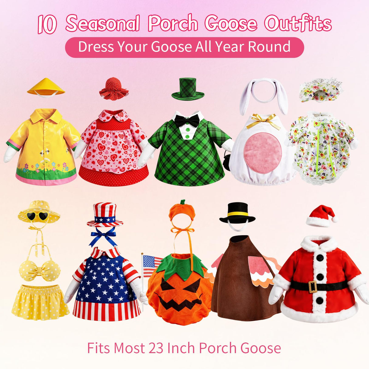 10 Set Porch Goose Outfits for 23" Lawn Goose Statue,All Seasons Goose Clothes Bundle with Valentine St Patrick Easter Spring Floral Raincoat Summer Patriotic Halloween Thanksgiving Christmas Costumes
