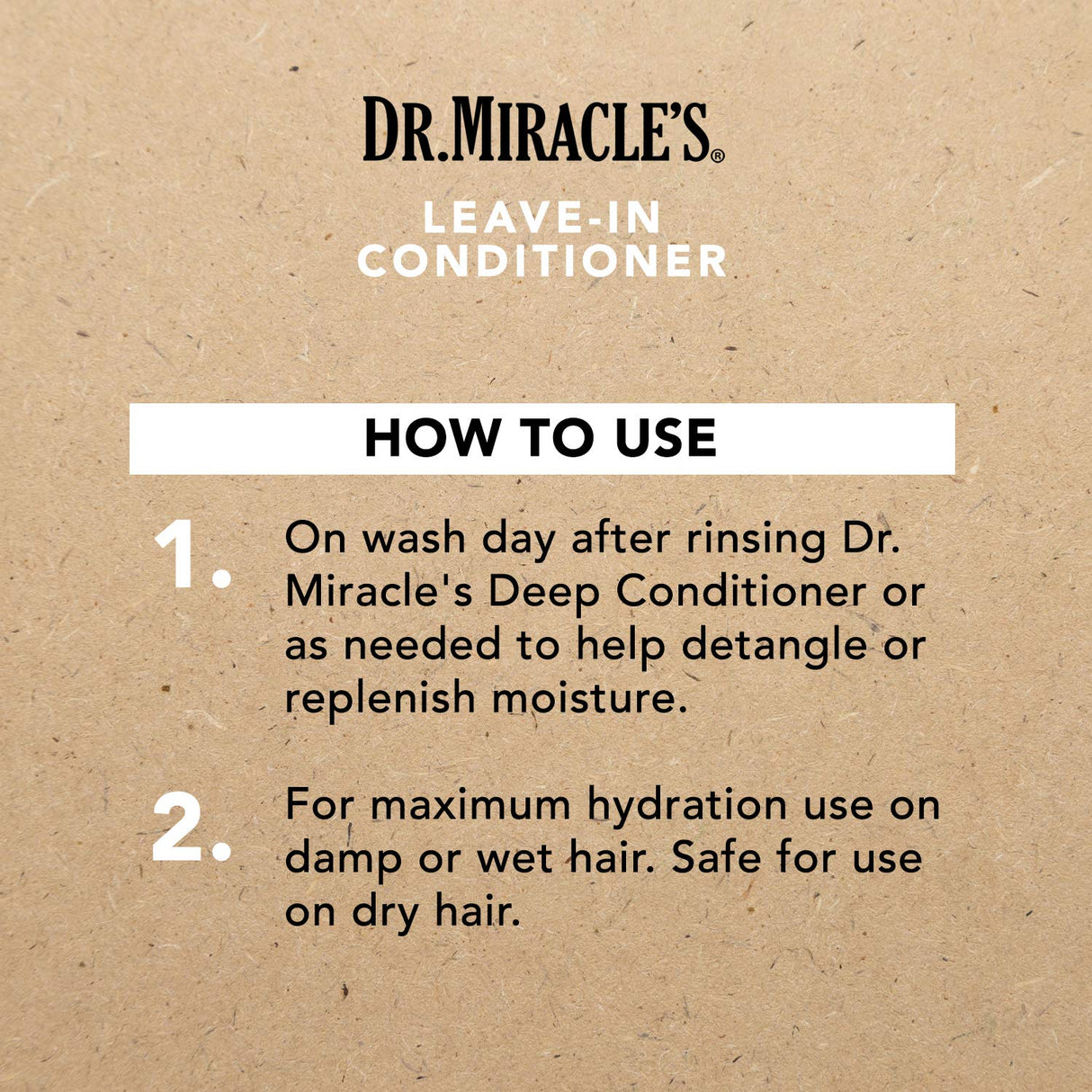 Dr. Miracle's Leave In Conditioner, Blended with Vitamins A, C & E for Strong, Soft, Manageable Shiny Hair, 8 Ounce