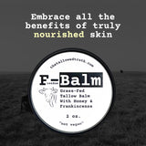 The Tallowed Truth F-Balm Tallow – Grass-fed, Grass-finished Tallow – 5 Ingredients Only – Canadian-made All Purpose Tallow Balm – Made in Canada – Tallow for Face & Body – 2 oz (1-Pack)