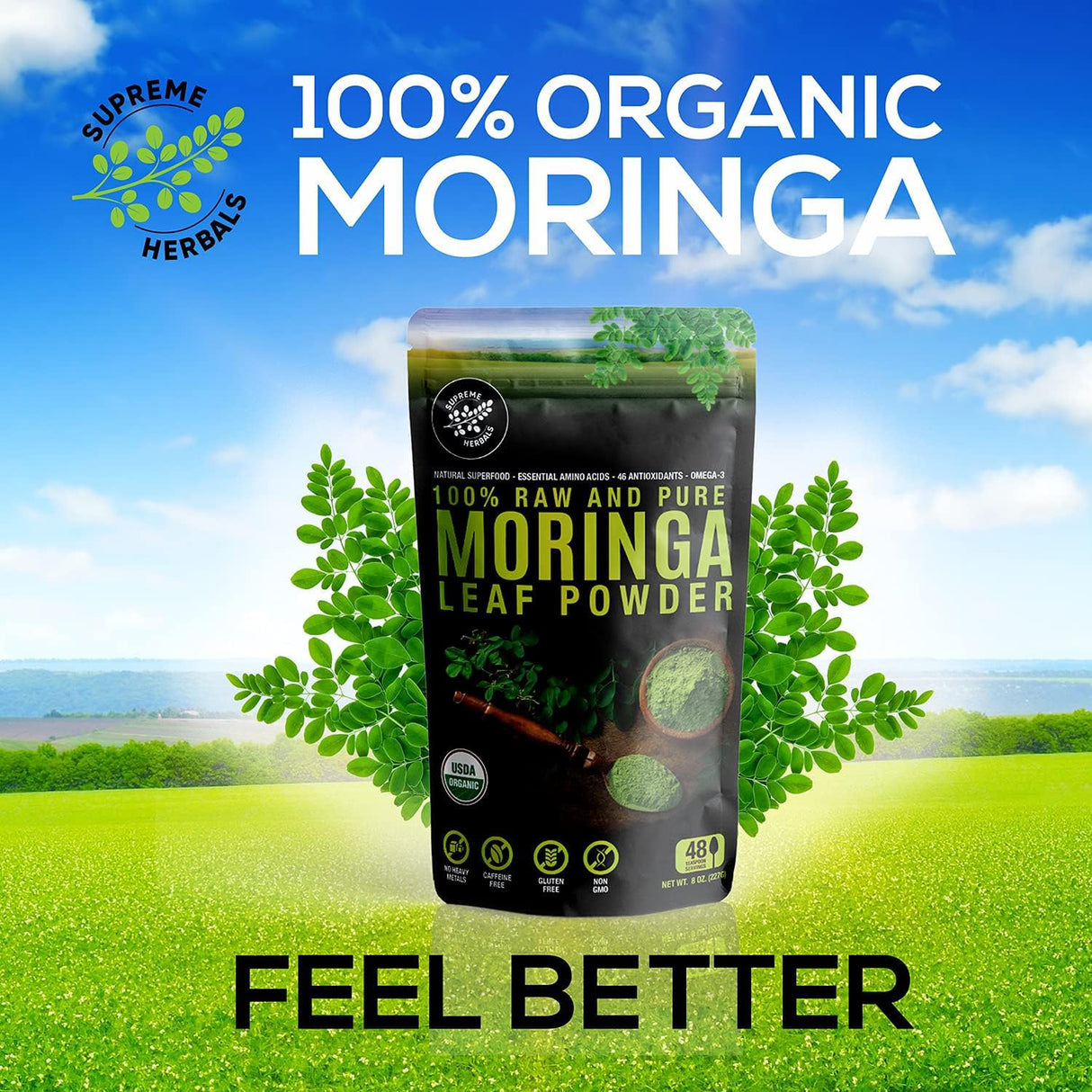SUPREME HERBALS, 100% Raw and Pure Moringa Leaf Powder. Organic Certified Moringa Leaf. Natural Superfood with Essential Amino Acids, Antioxidants, and Omega 3, 8 oz Resealable Bag.