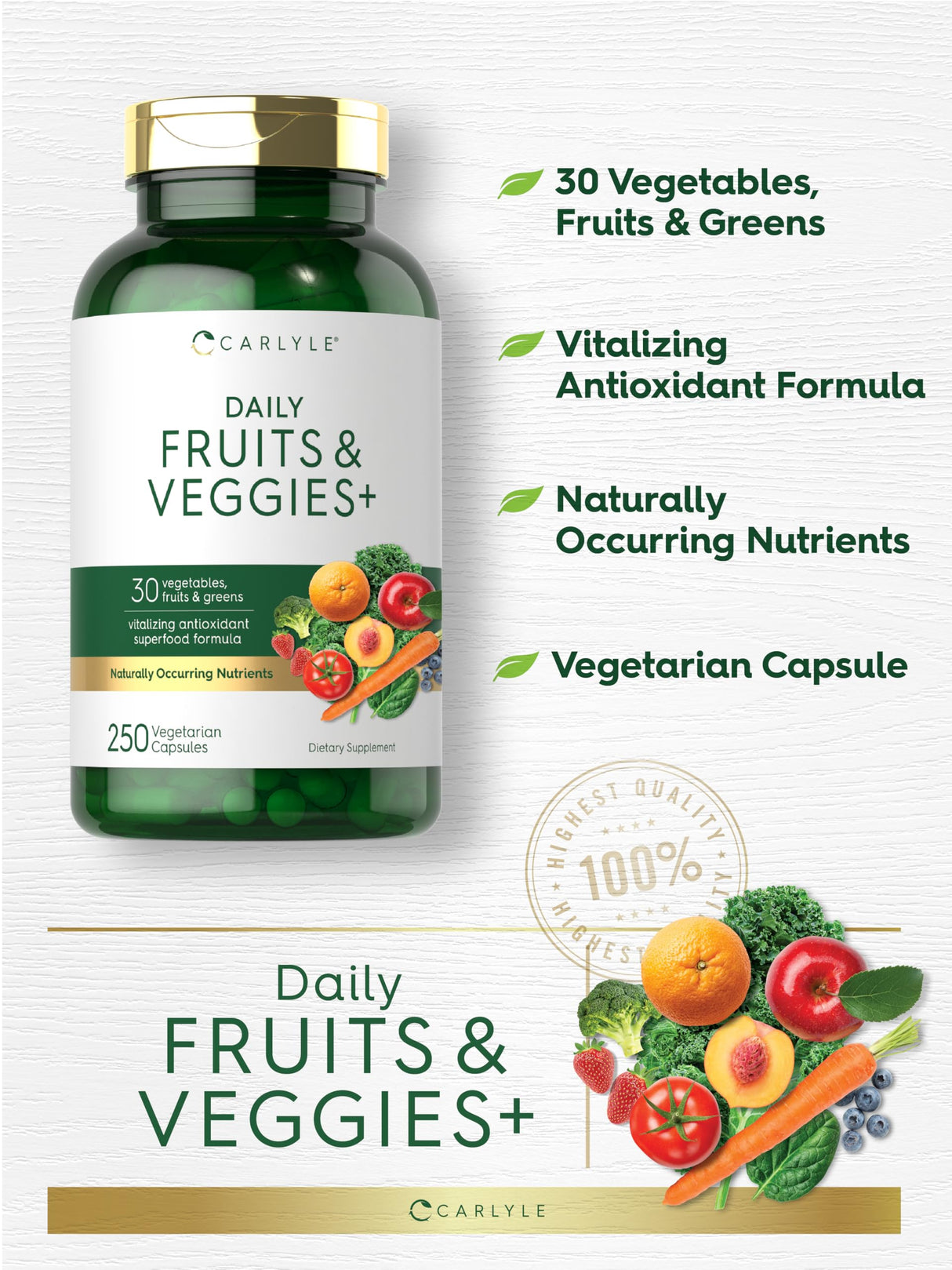 Carlyle Fruits and Veggies Supplement | 250 Capsules | Made with 30 Fruits and Vegetables | Vegetarian, Non-GMO, Gluten Free Superfood Formula