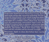 Fresh Lotus Youth Preserve Dream face Cream Super