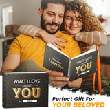 What I Love about You Book - Fill-in-the-Blank Book for Men, Boyfriend, Women, Girlfriend, Husband, Wife, Him, Her - Couples Gifts for Anniversary, Christmas & More - Stocking Stuffer for Men, Women