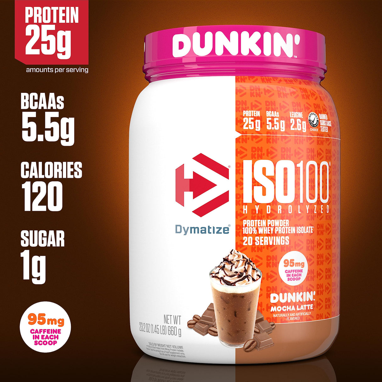 Dymatize x Dunkin' Mocha Latte ISO100 Whey Protein Powder, 95mg Caffeine, 25g of Protein, 20 Servings, 5.5g BCAAs, 120 Cal., Gluten Free, 1g Fat, 1g Sugar, 3g Carb